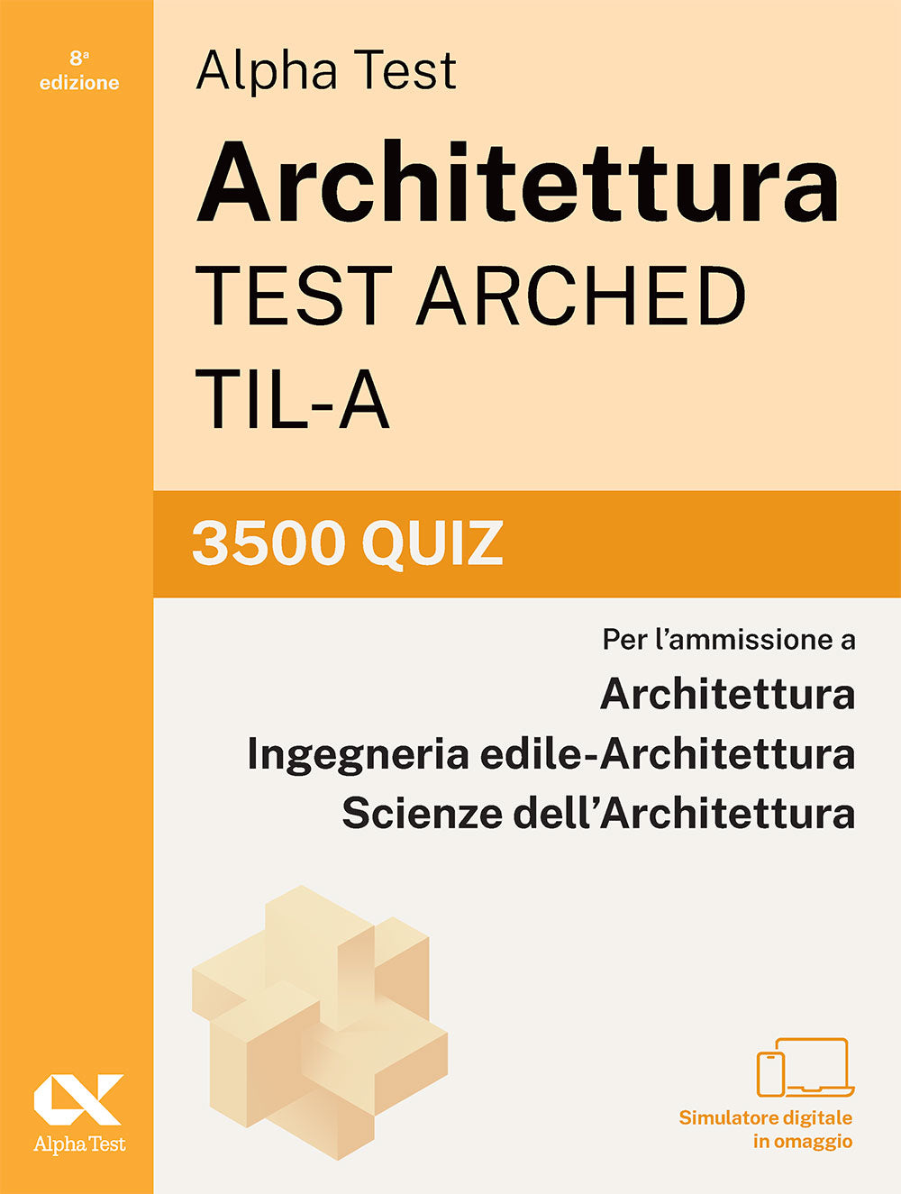 Alpha Test Architettura ARCHED, TIL-A - 3500 quiz