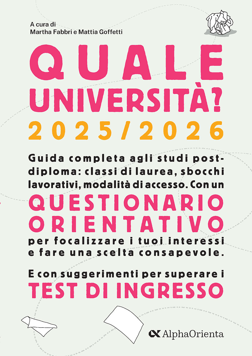 Quale Università? 2025/2026 - Guida completa agli studi post-diploma