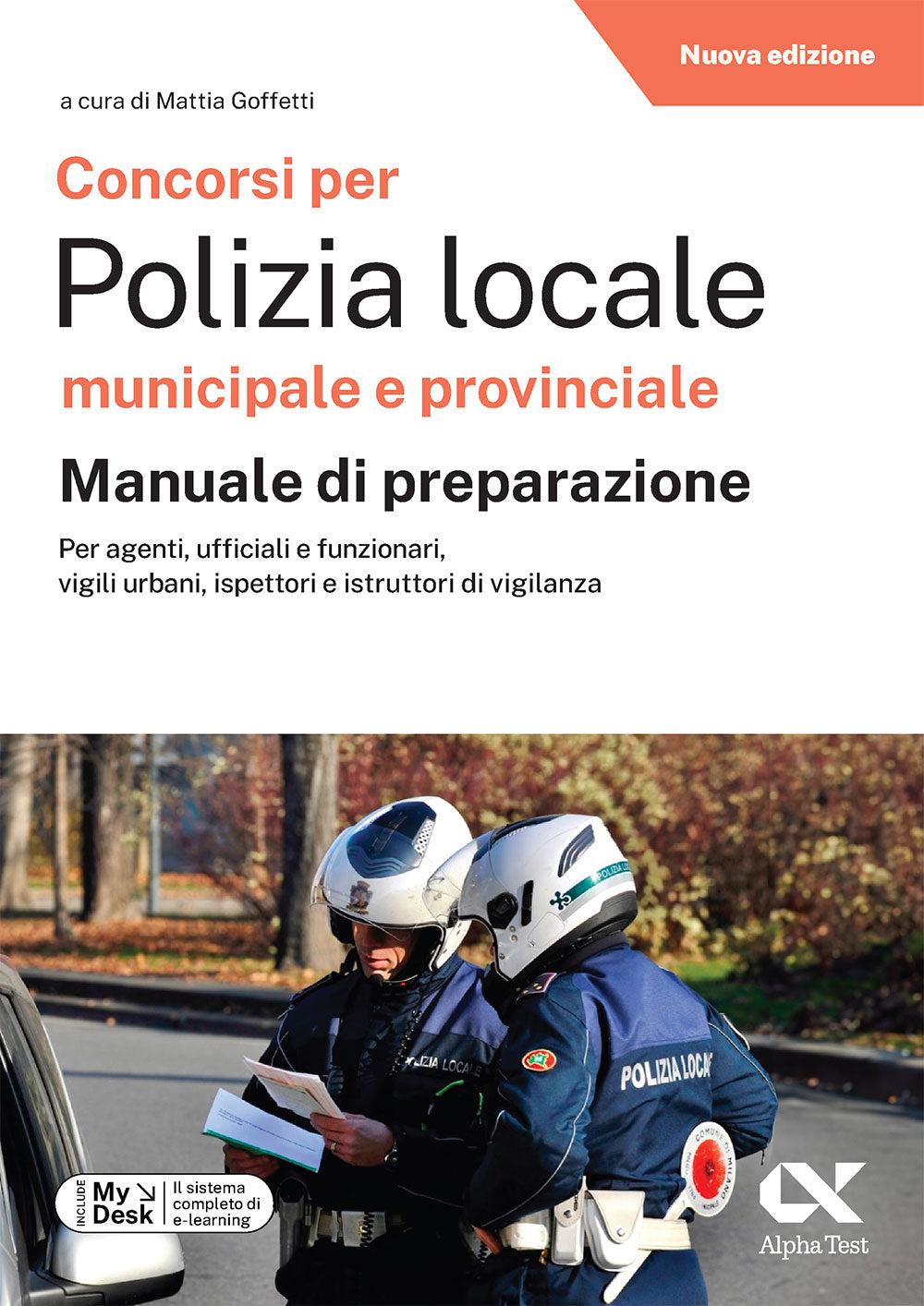 Concorsi per Polizia Locale municipale e provinciale - Manuale di preparazione