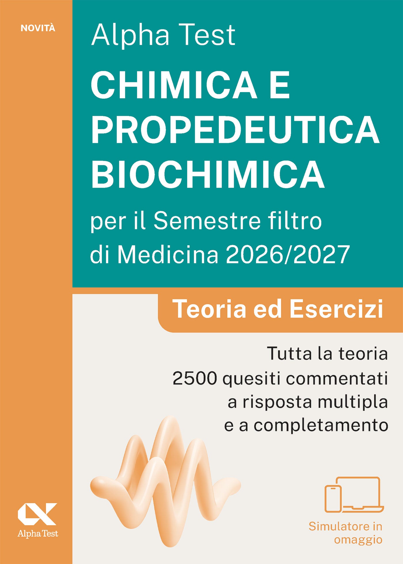 Alpha Test Chimica e propedeutica biochimica per il Semestre Filtro di Medicina 2026/2027