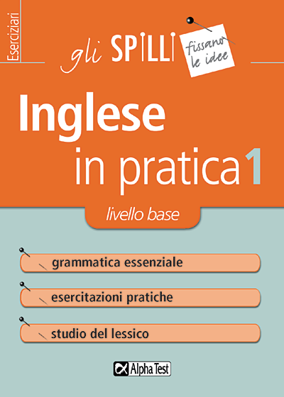 L'inglese in pratica 1 - Livello base