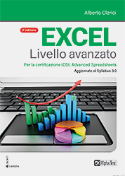Excel livello avanzato Per la certificazione ECDL Advanced Spreadsheet