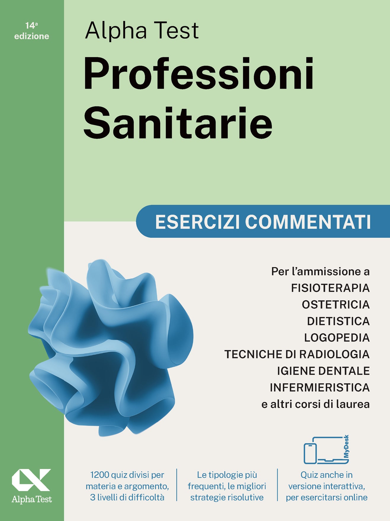 Alpha Test Professioni Sanitarie - Esercizi commentati