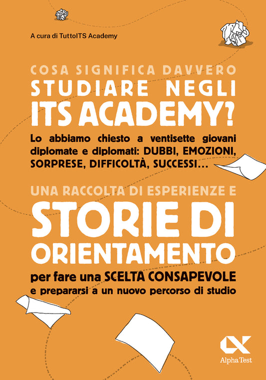 Cosa significa davvero studiare negli ITS Academy