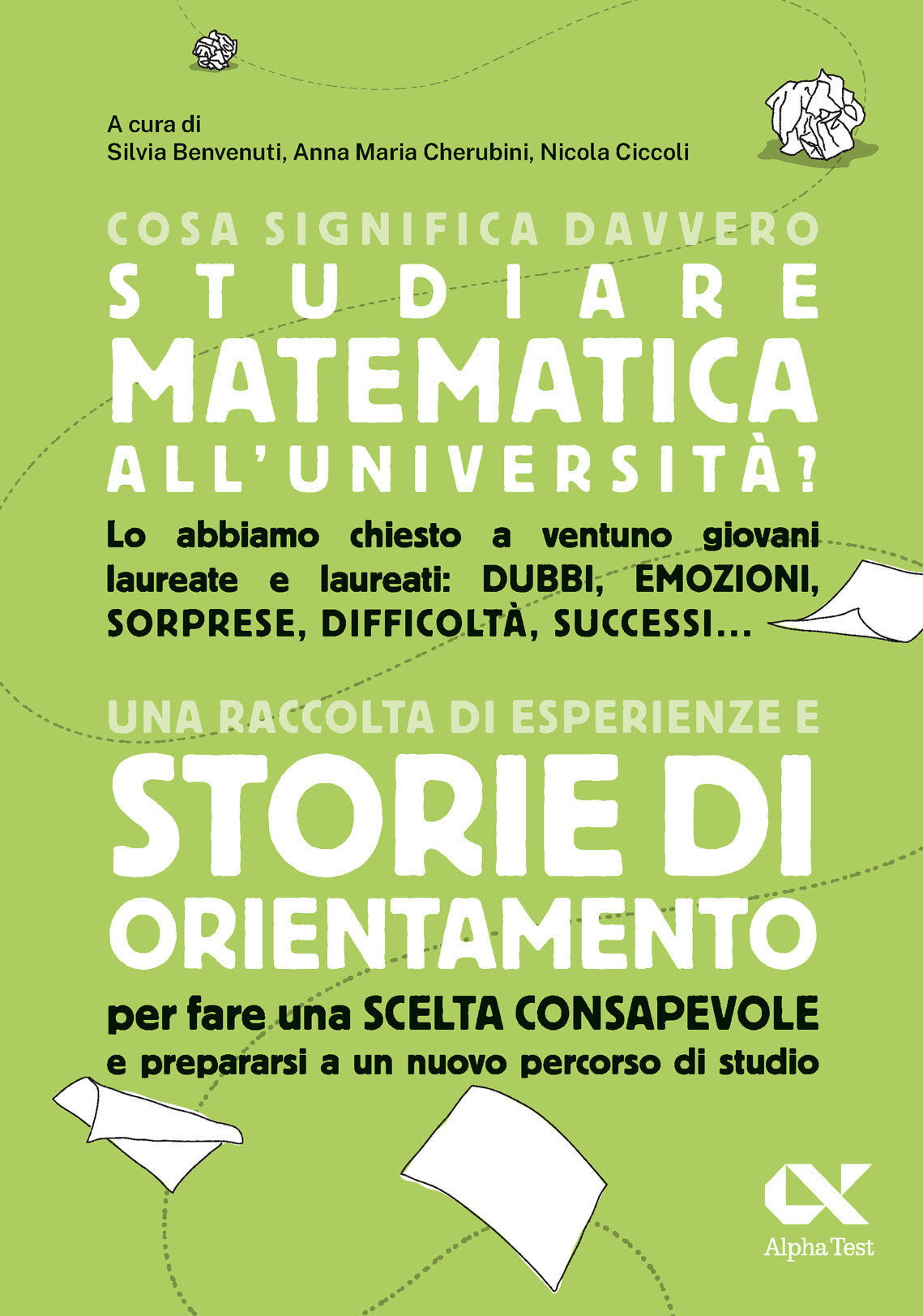 Cosa significa davvero studiare Matematica all'università