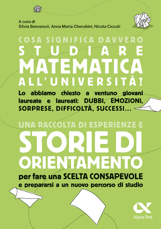 Cosa significa davvero studiare Matematica all'università