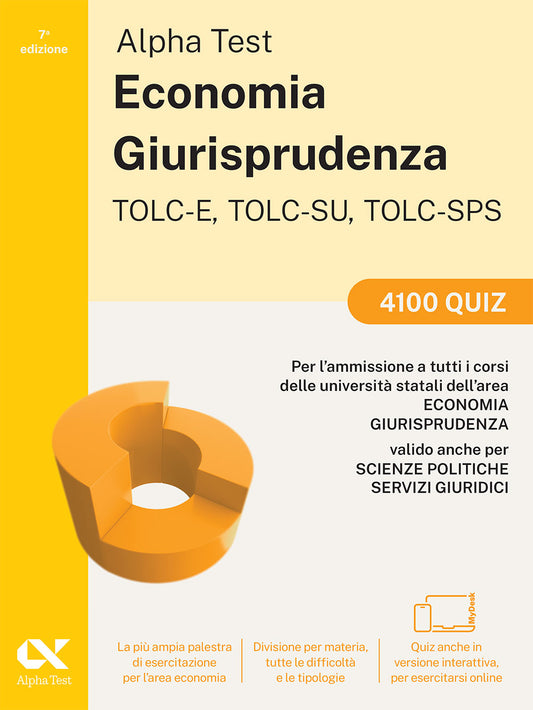 Alpha Test Economia Giurisprudenza TOLC-E, TOLC-SU, TOLC-SPS - 4100 quiz