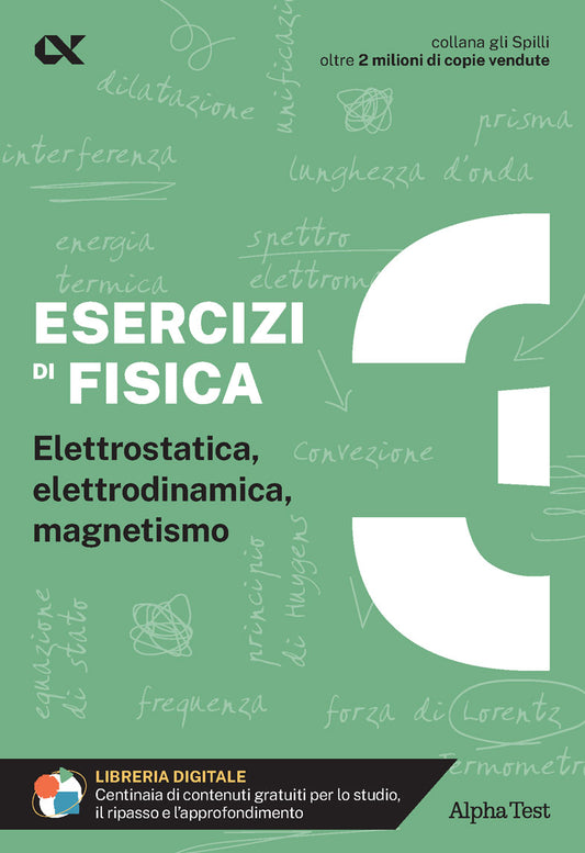 Esercizi di Fisica. Vol. 3