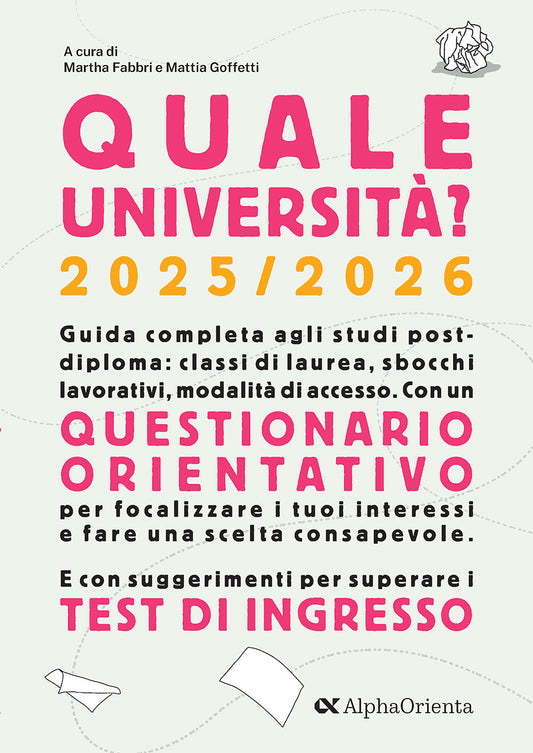 Quale Università? 2025/2026 - Guida completa agli studi post-diploma