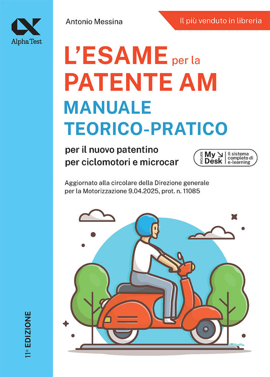 L'esame per la patente AM - Manuale teorico-pratico