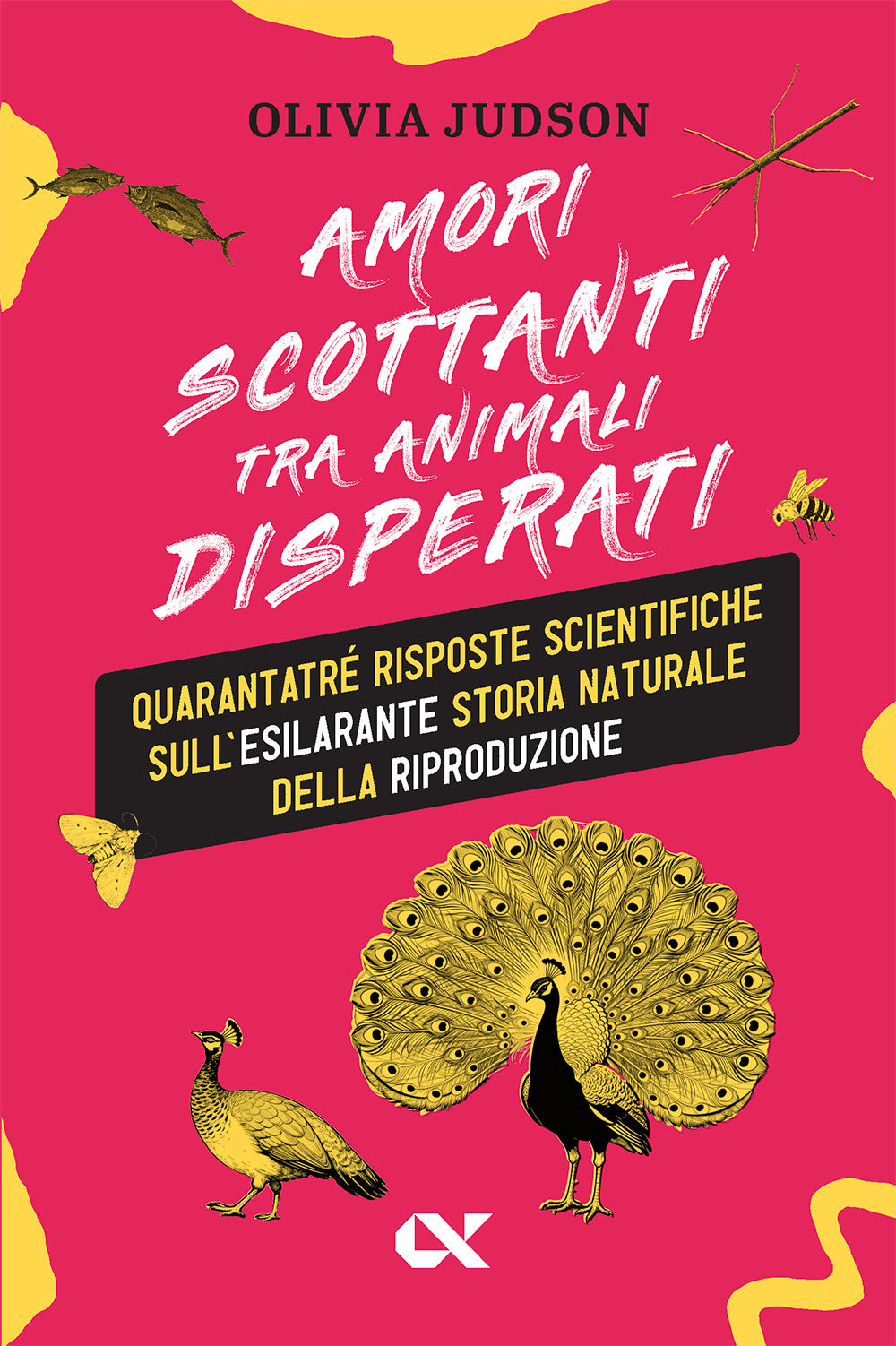 Amori scottanti tra animali disperati