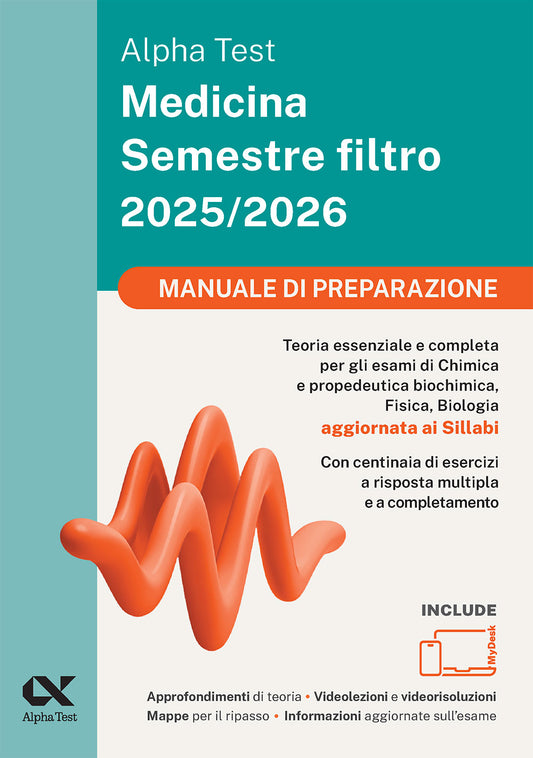 02 - Alpha Test Medicina Semestre filtro 2025/2026 - Manuale di preparazione