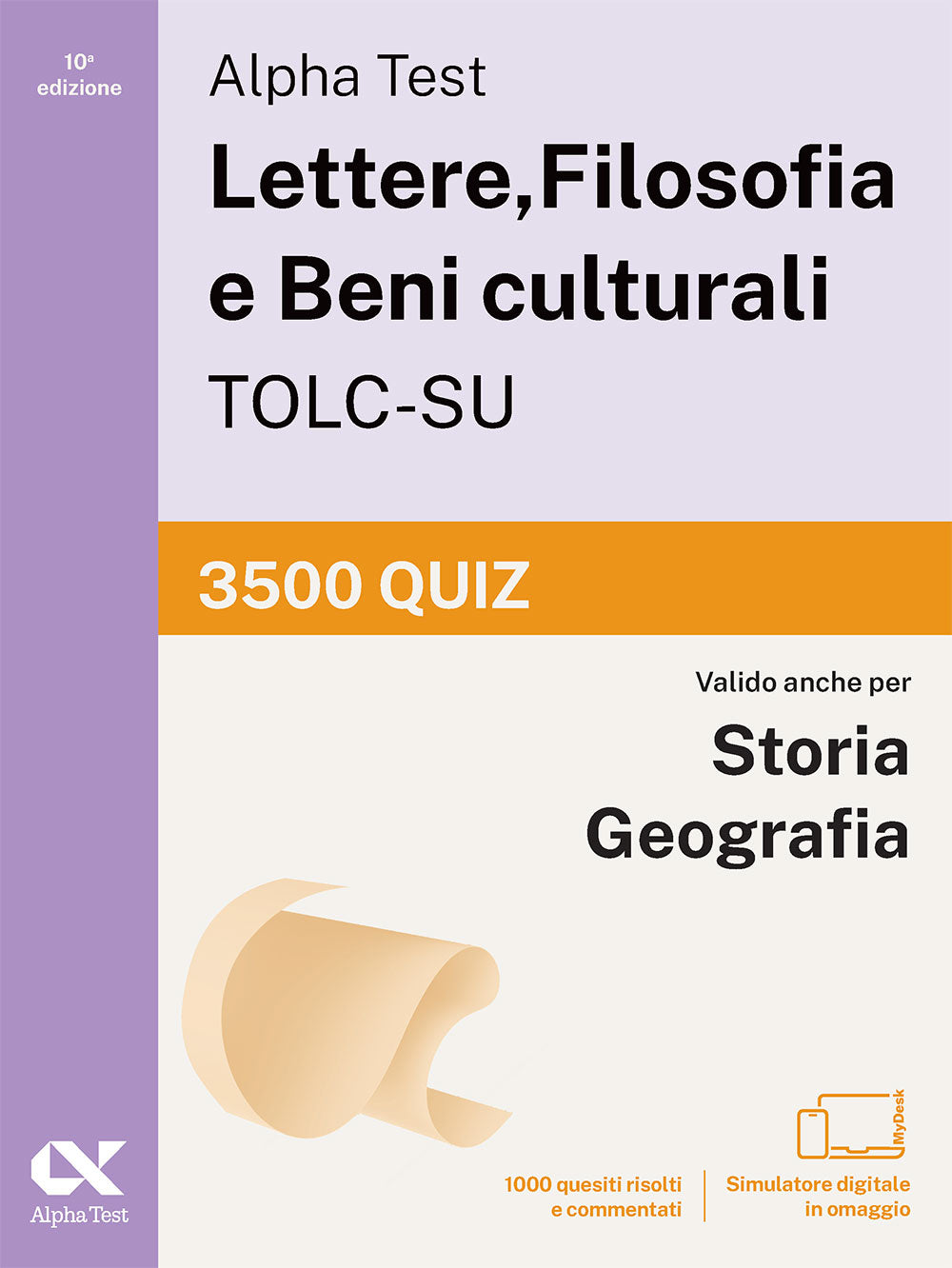 Alpha Test Lettere, Filosofia e Beni culturali TOLC-SU - 3500 quiz