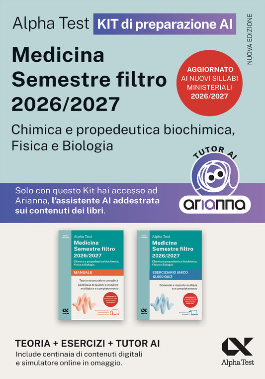 Alpha Test Medicina Semestre filtro 2026/2027 Chimica e propedeutica biochimica, Fisica e Biologia - Kit di preparazione AI