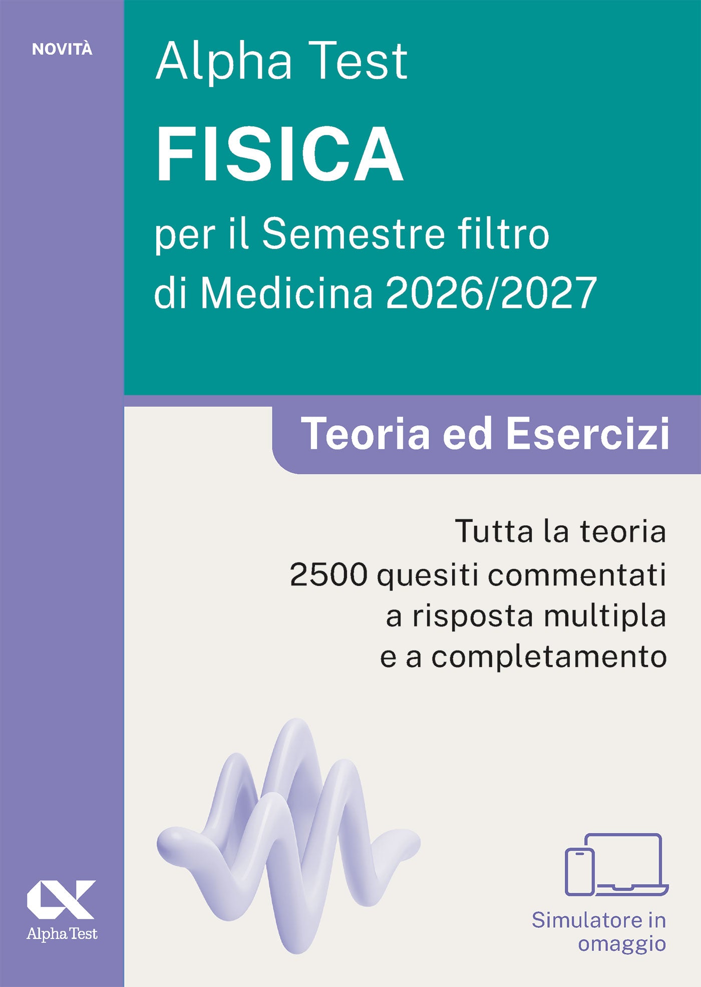 Alpha Test Fisica per il Semestre Filtro di Medicina 2026/2027