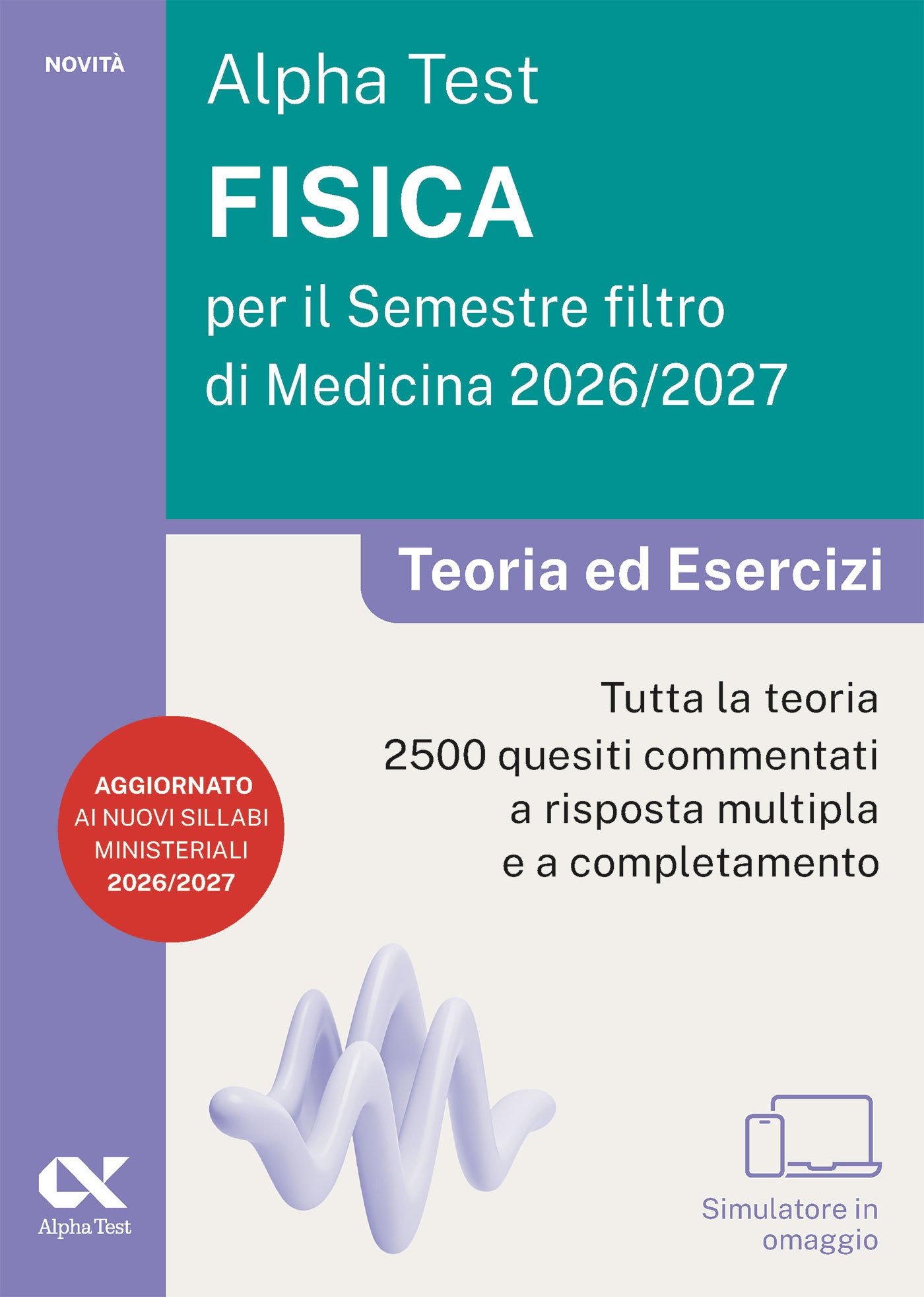 Alpha Test Fisica per il Semestre Filtro di Medicina 2026/2027