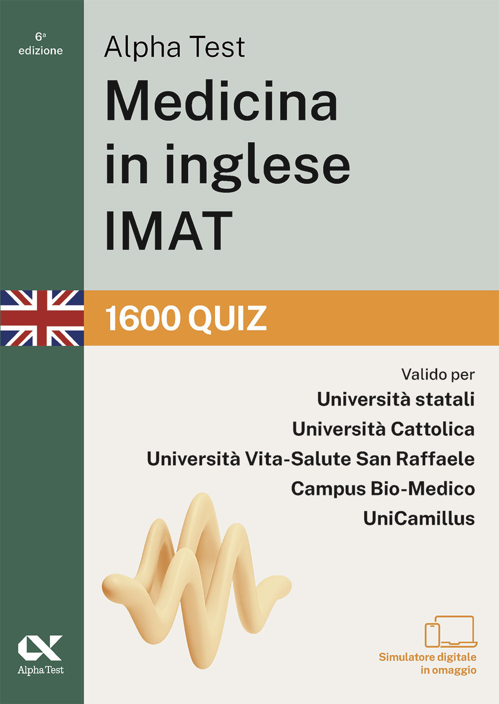 Alpha Test Medicina in inglese IMAT - 1600 quiz