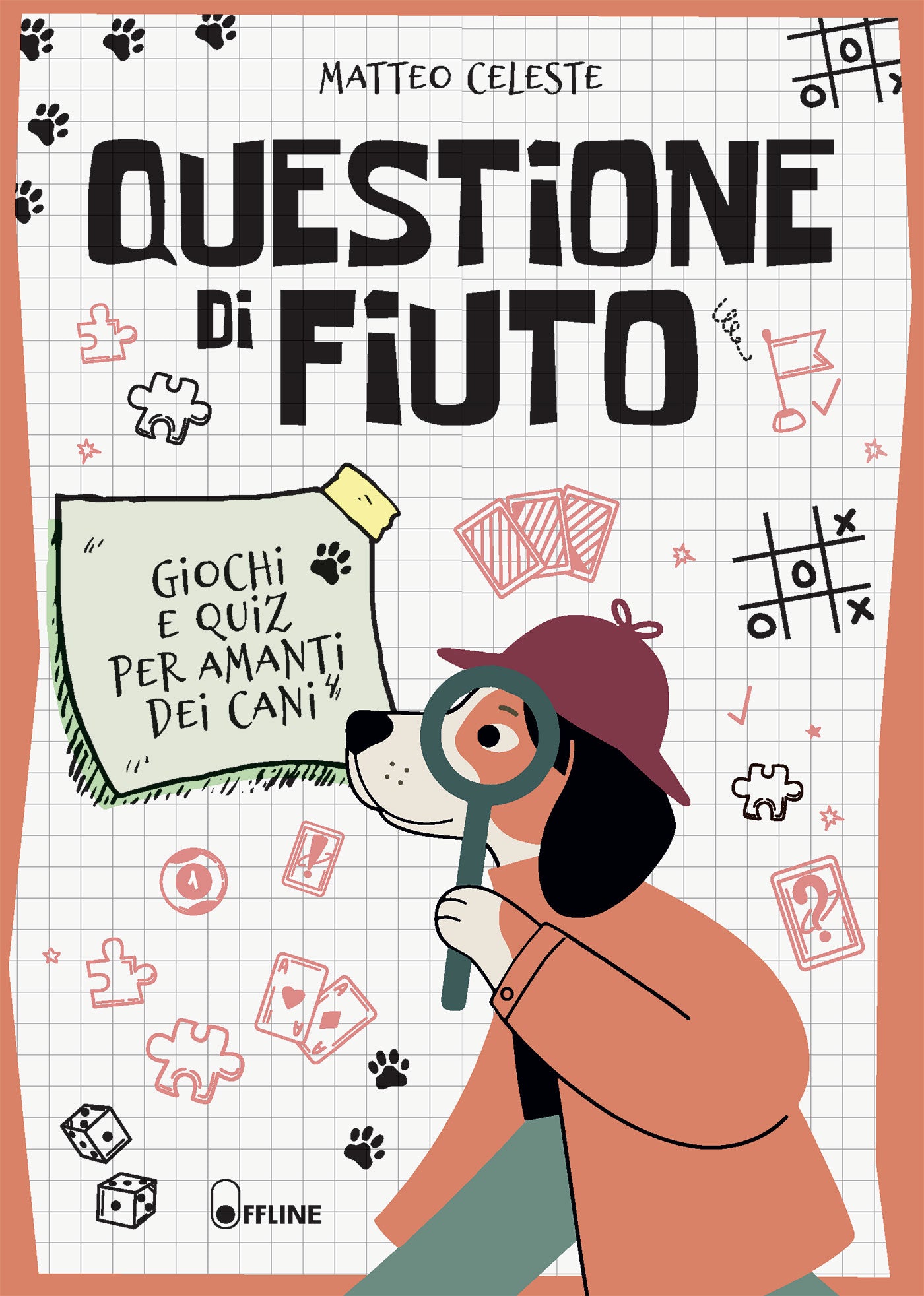 Questione di fiuto. Giochi e quiz per amanti dei cani - in arrivo