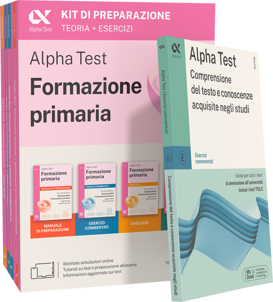 Alpha Test Formazione primaria - Kit di preparazione + Comprensione del testo e conoscenze acquisite negli studi