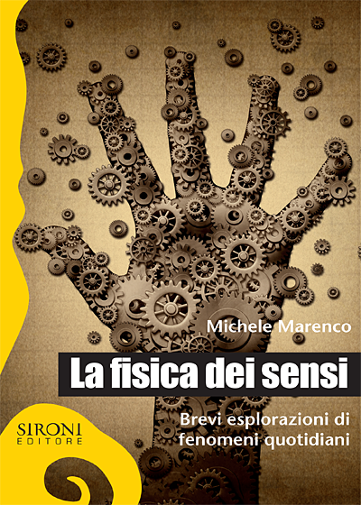 La fisica dei sensi