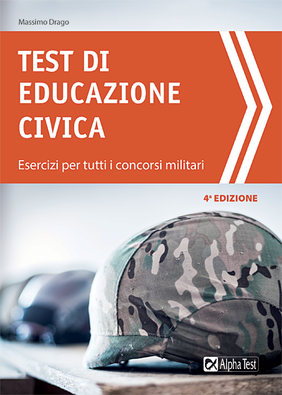 Test di educazione civica - Esercizi per tutti i concorsi militari