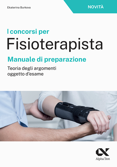 I concorsi per Fisioterapista - Manuale di preparazione