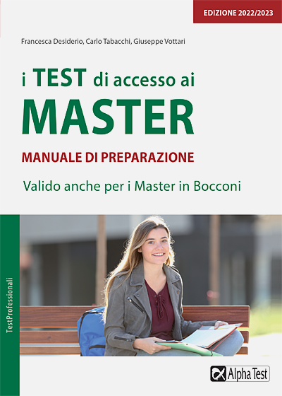 I test di accesso ai master - Manuale di preparazione