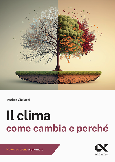 Il clima - come cambia e perché