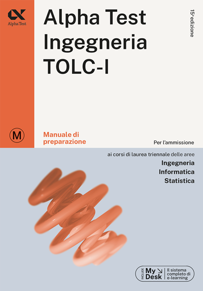 FC Alpha Test Ingegneria TOLC-I - Manuale di preparazione