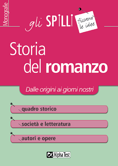 Storia del romanzo - Dalle origini ai giorni nostri