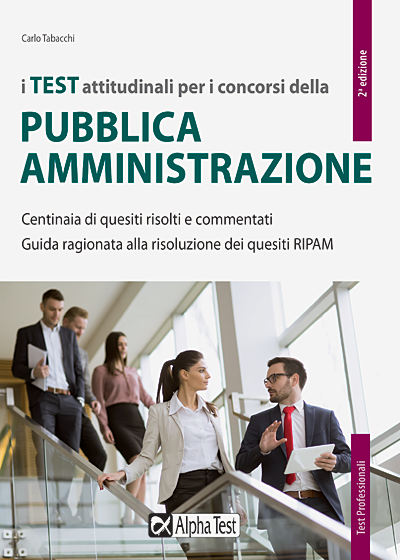 I test attitudinali per i concorsi della Pubblica Amministrazione