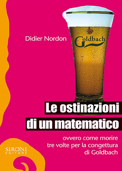 Le ostinazioni di un matematico