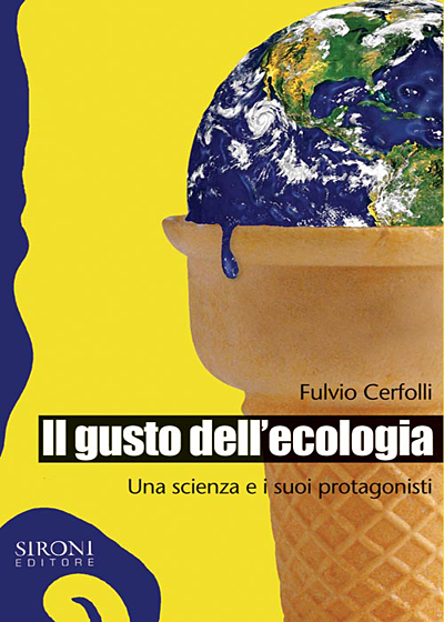 Il gusto dell'ecologia