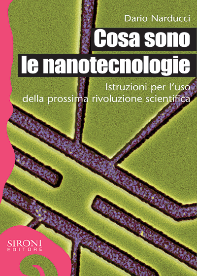 Cosa sono le nanotecnologie