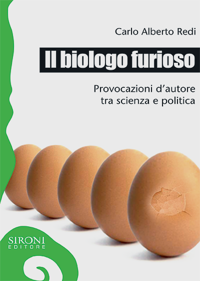 Il biologo furioso