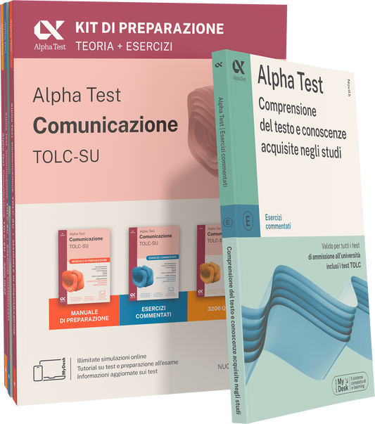 Alpha Test Comunicazione TOLC-SU - Kit di preparazione + Comprensione del testo e conoscenze acquisite negli studi