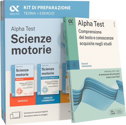 Alpha Test Scienze Motorie - Kit di preparazione + Comprensione del testo e conoscenze acquisite negli studi